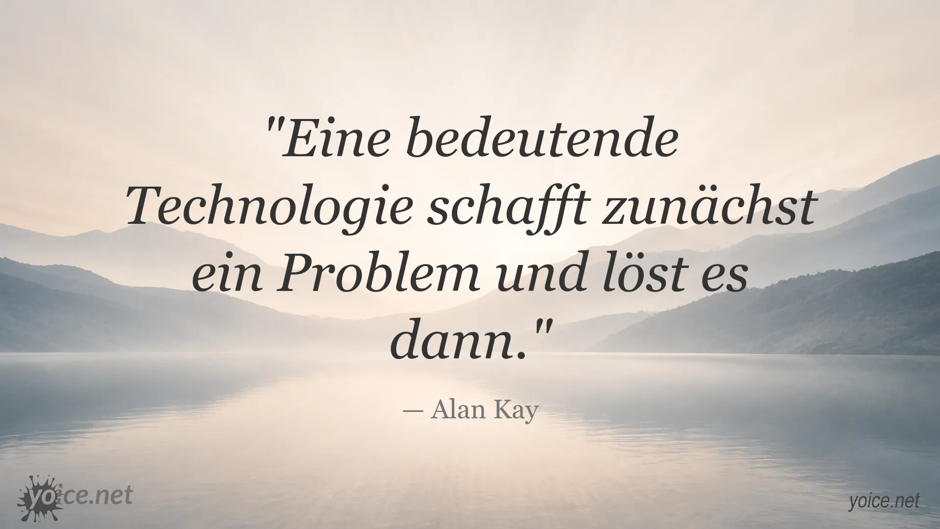 Zitatgrafik von Alan Kay über die Auswirkungen bedeutender Technologien