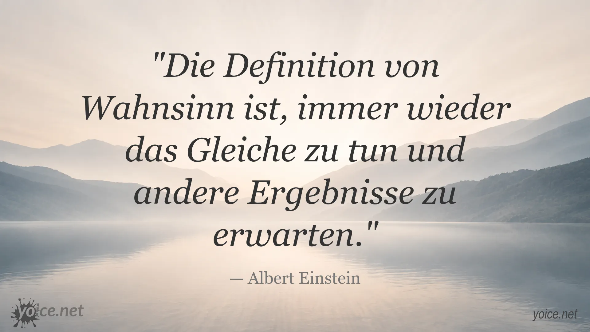 Zitat von Albert Einstein über Wahnsinn und Wiederholung