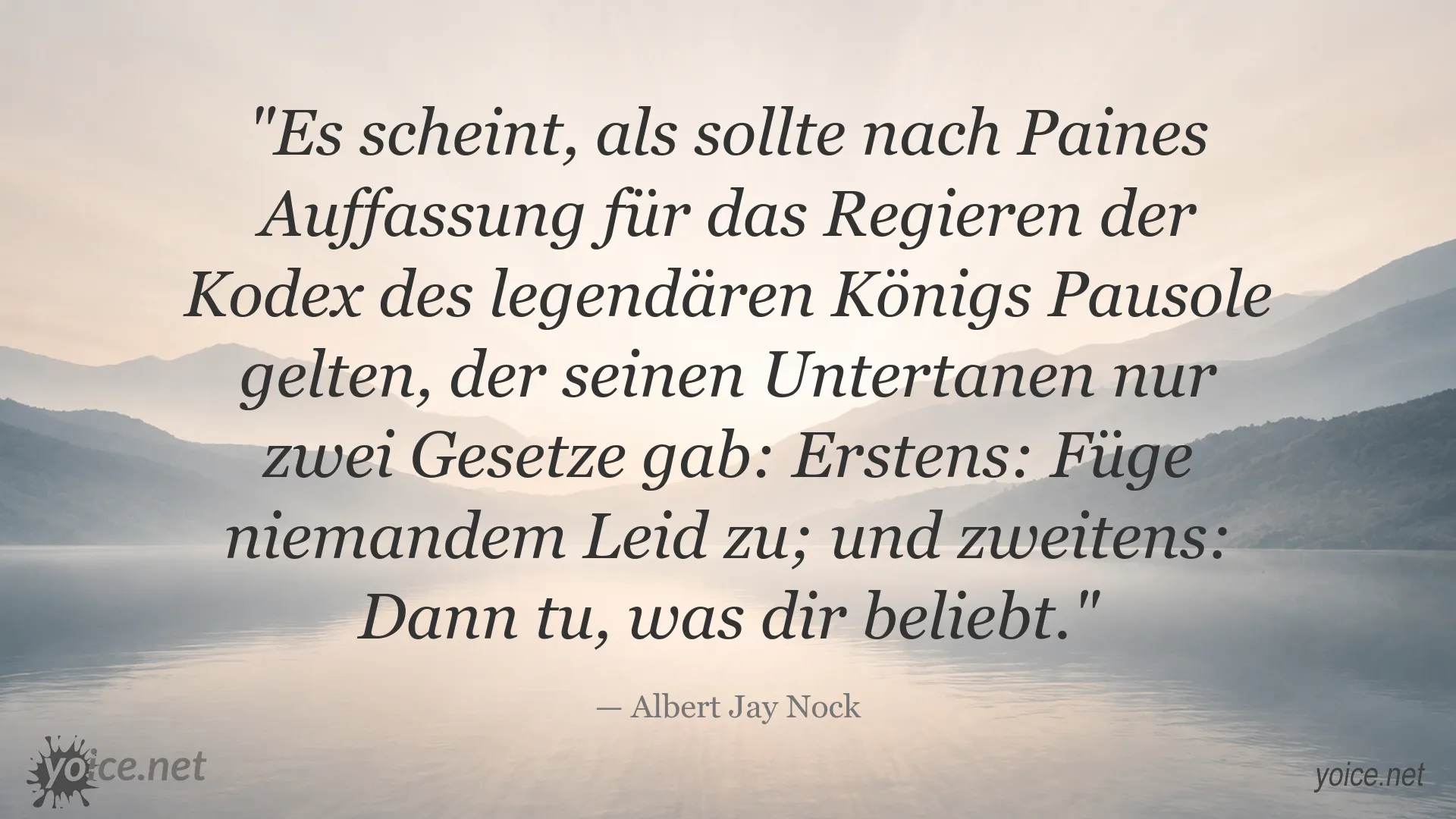 Zitatbild mit einem Zitat von Albert Jay Nock über den Kodex von König Pausole
