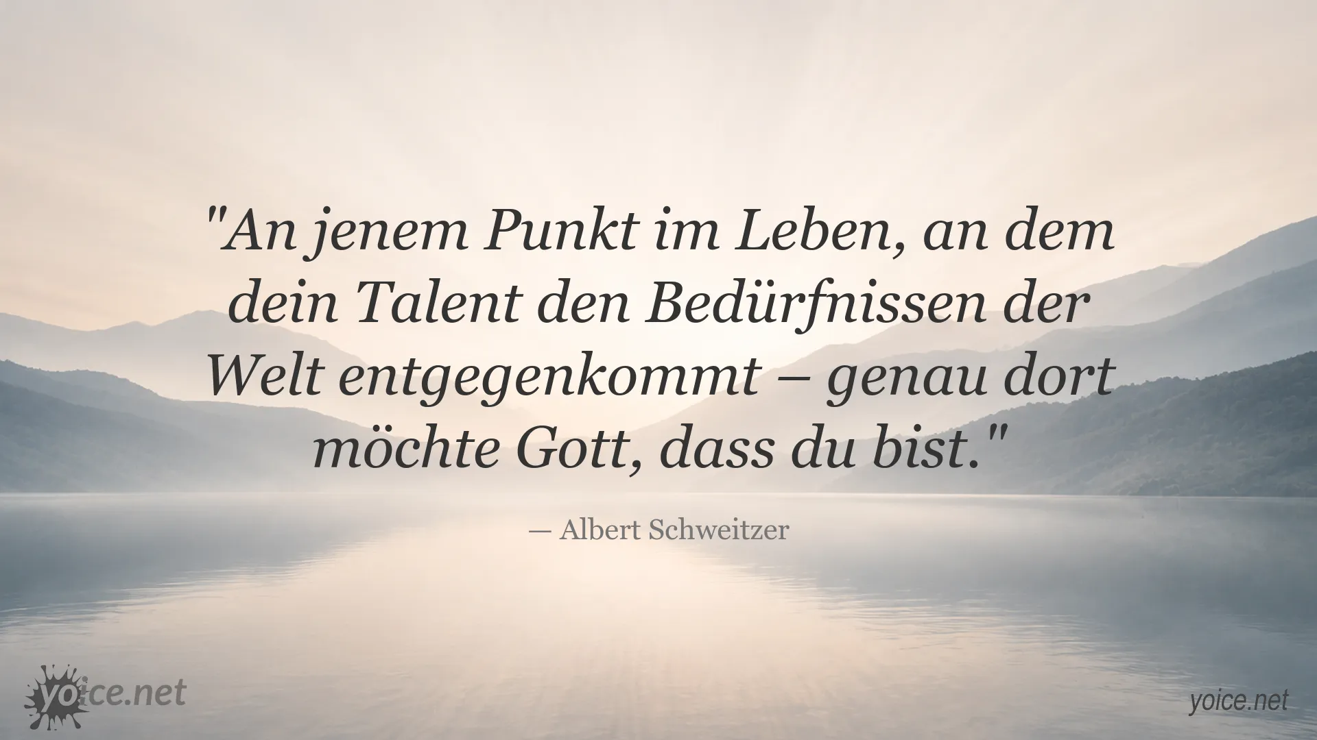 Inspirierendes Zitat von Albert Schweitzer über Talent und die Bedürfnisse der Welt