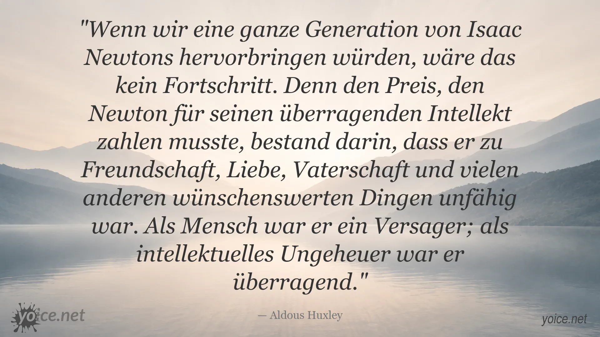Zitatbild von Aldous Huxley über Intelligenz und Menschlichkeit