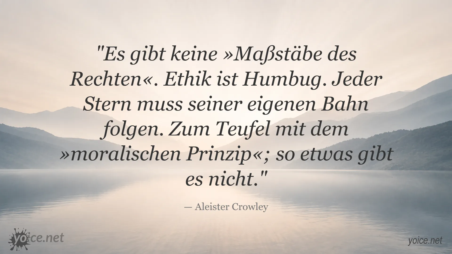 Zitatbild von Aleister Crowley über Ethik und Moral