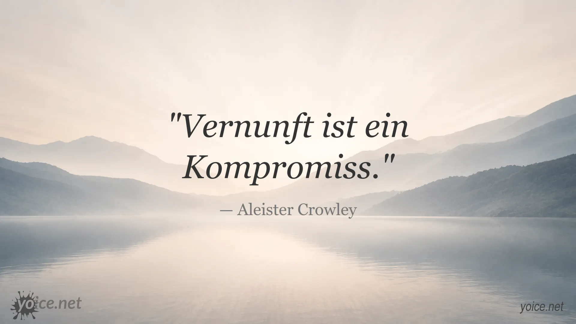 Zitatgrafik von Aleister Crowley zum Thema Vernunft