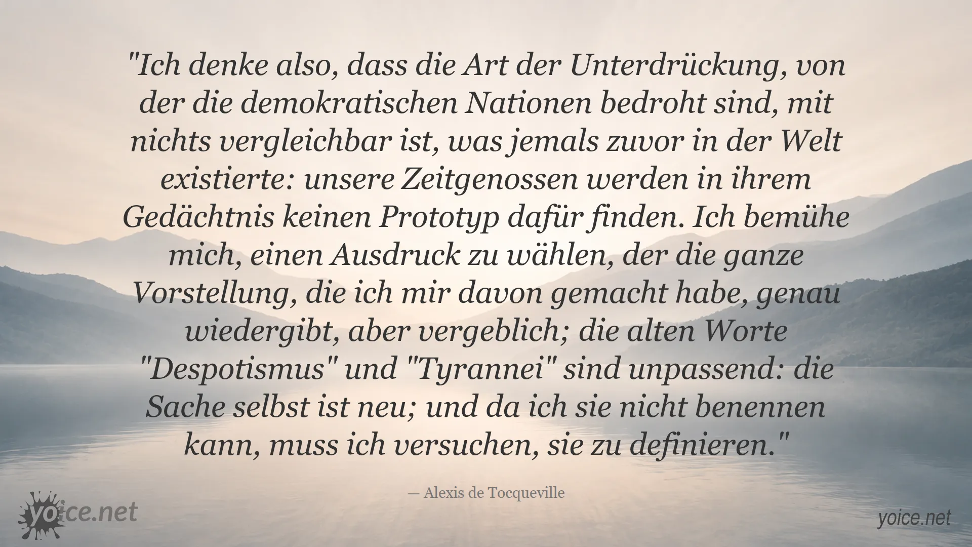 Zitat von Alexis de Tocqueville über die neue Art der Unterdrückung in demokratischen Nationen