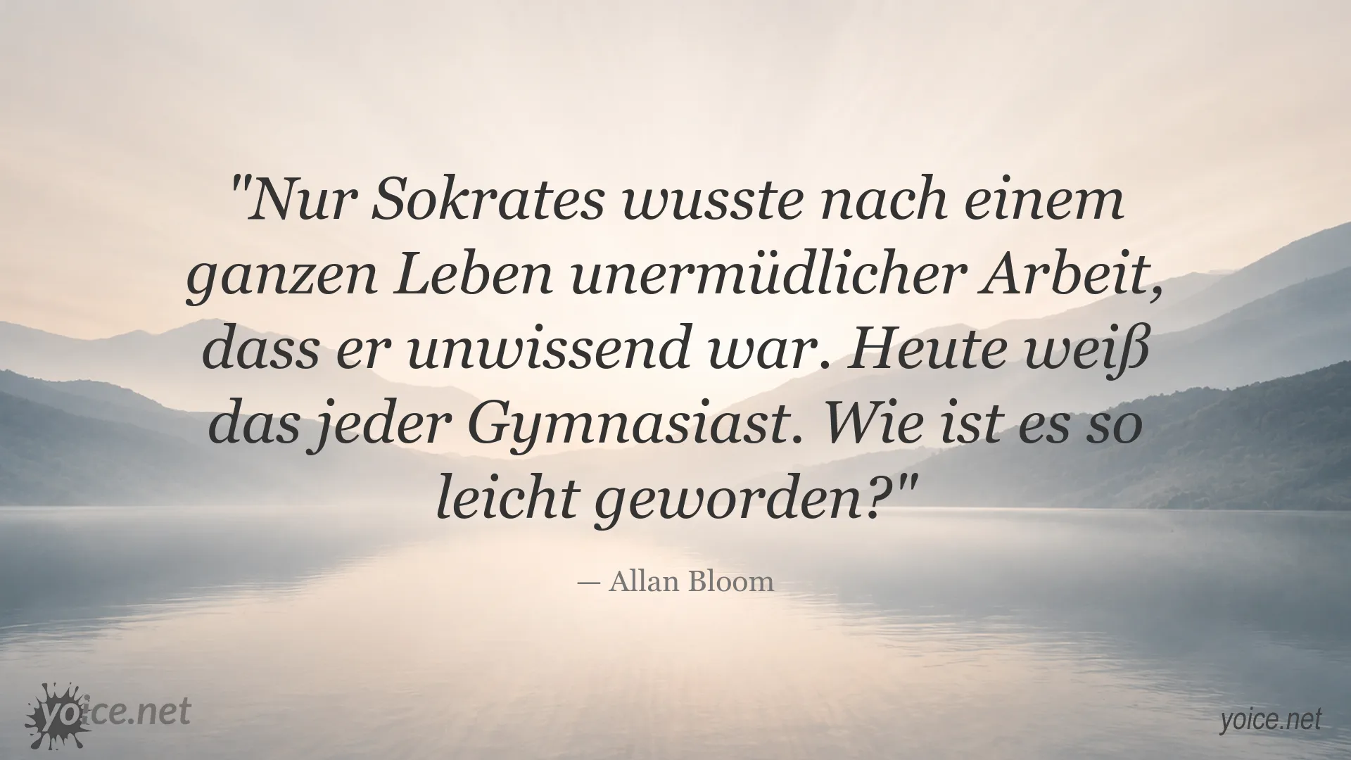 Zitat von Allan Bloom über Wissen und Unwissenheit
