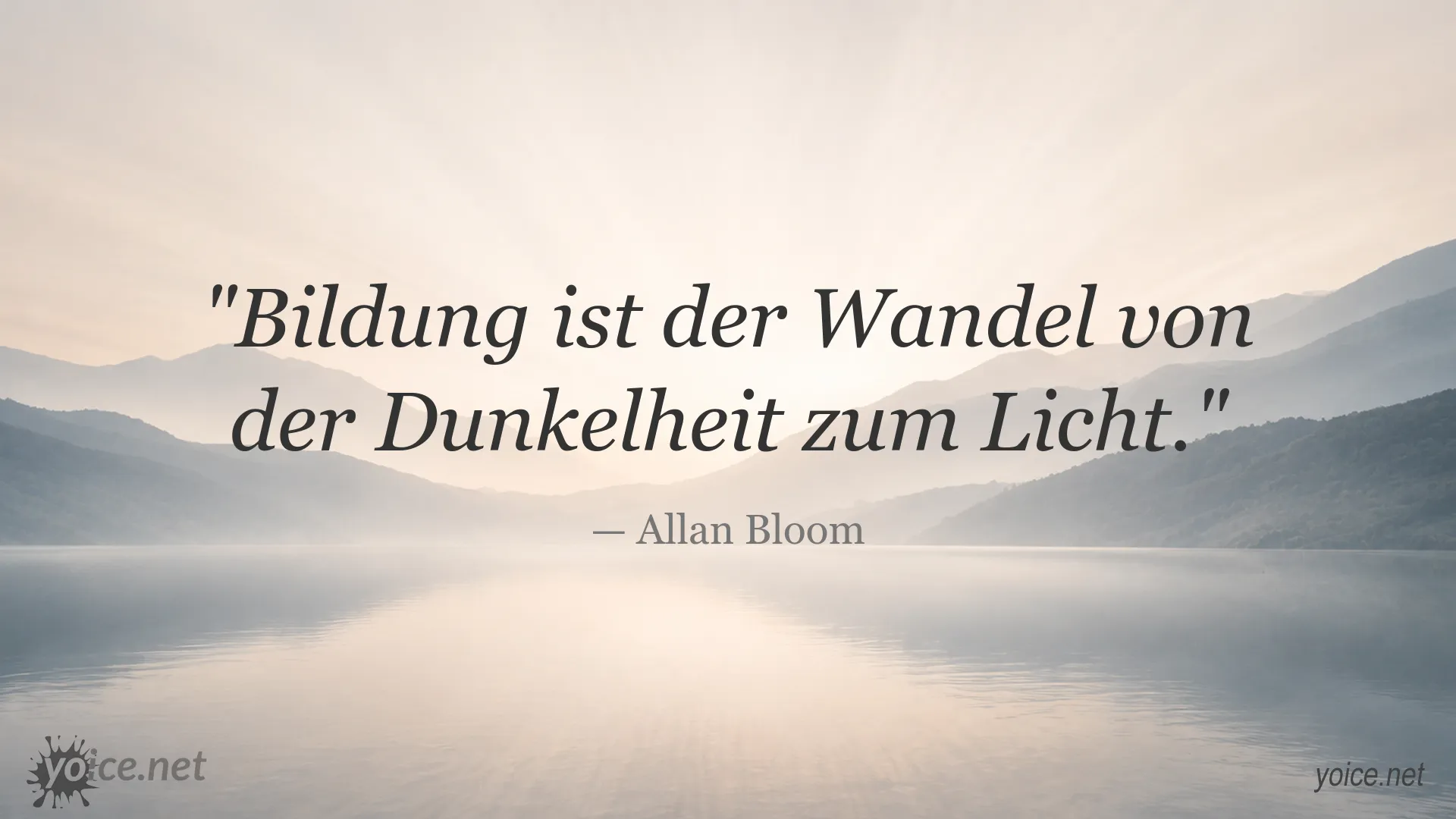 Inspirierendes Zitat von Allan Bloom über Bildung und persönliche Entwicklung
