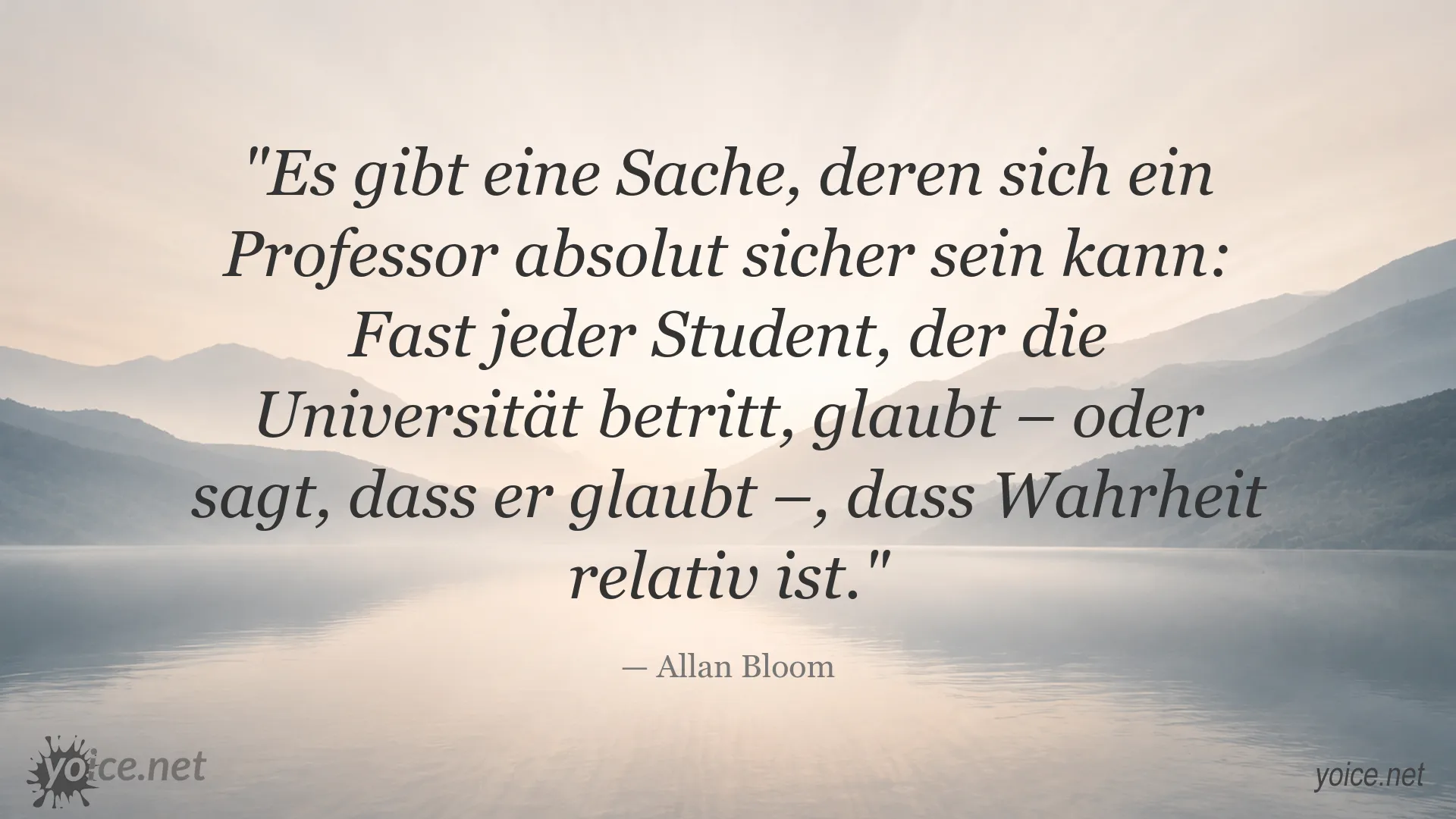 Zitatgrafik von Allan Bloom über die Bedeutung von Wahrheit