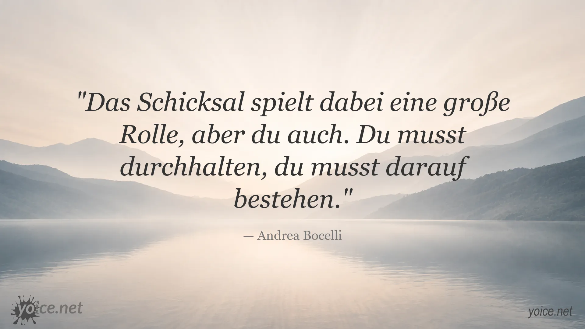 Zitatbild von Andrea Bocelli über Schicksal und Durchhaltevermögen