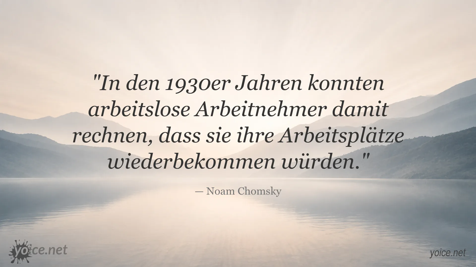 Zitatbild über Arbeitsplatzsicherheit in den 1930er Jahren von Noam Chomsky