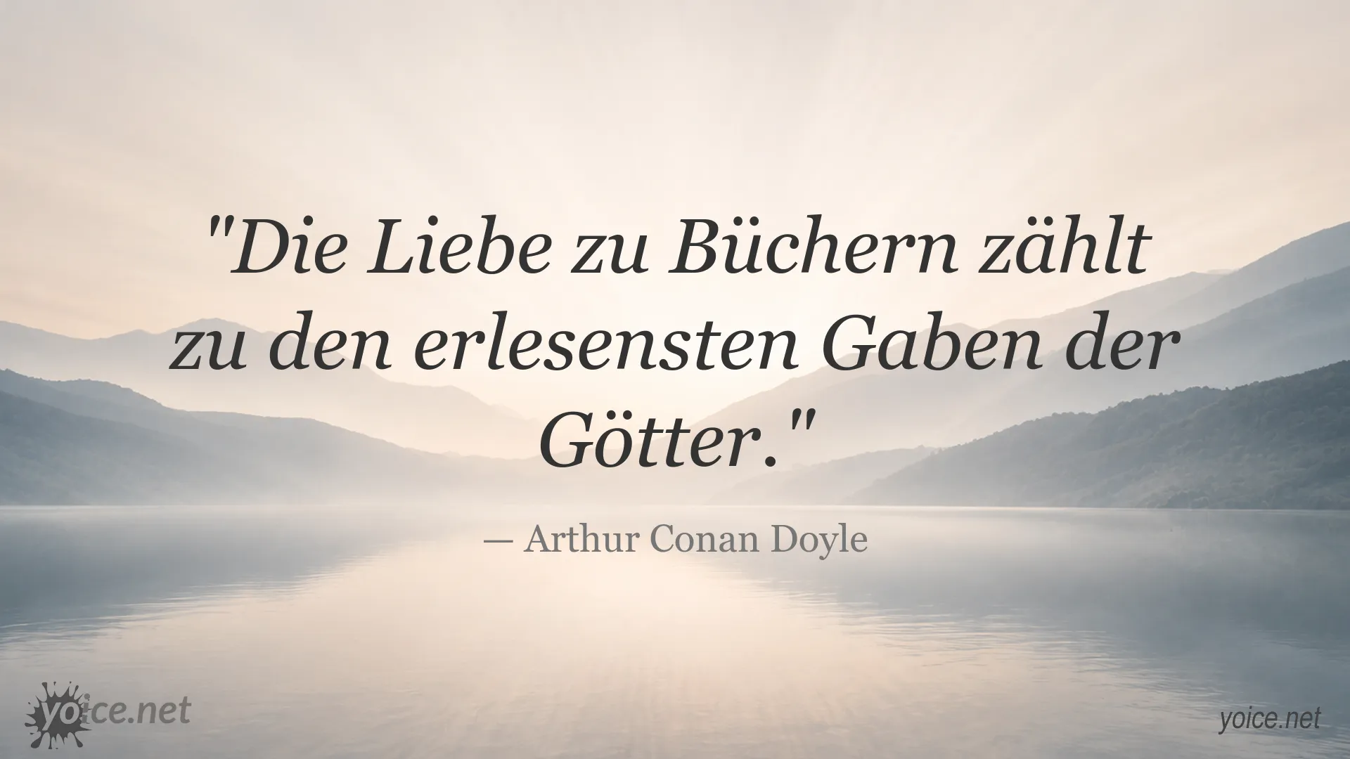 Zitatgrafik von Arthur Conan Doyle über die Liebe zu Büchern
