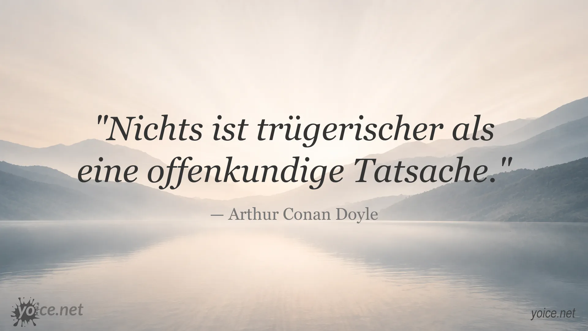 Zitatbild mit einem inspirierenden Gedanken von Arthur Conan Doyle