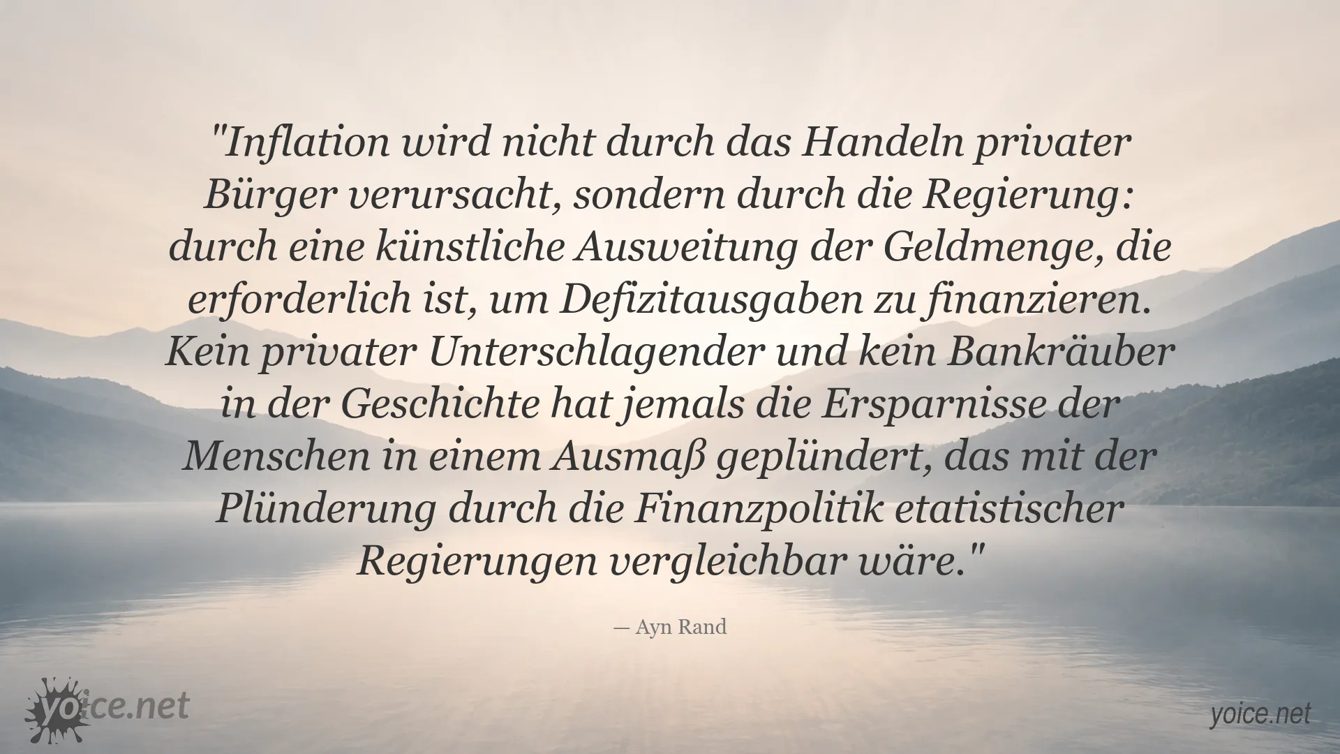 Zitatgrafik von Ayn Rand über Inflation und staatliche Geldpolitik