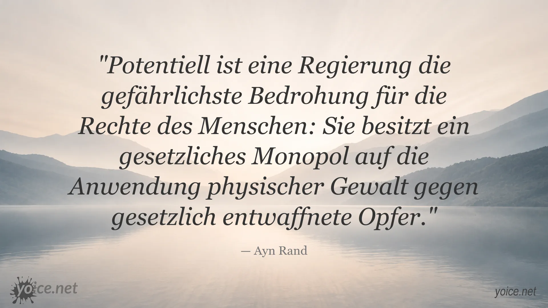 Ayn Rand Zitat über Regierung und Menschenrechte