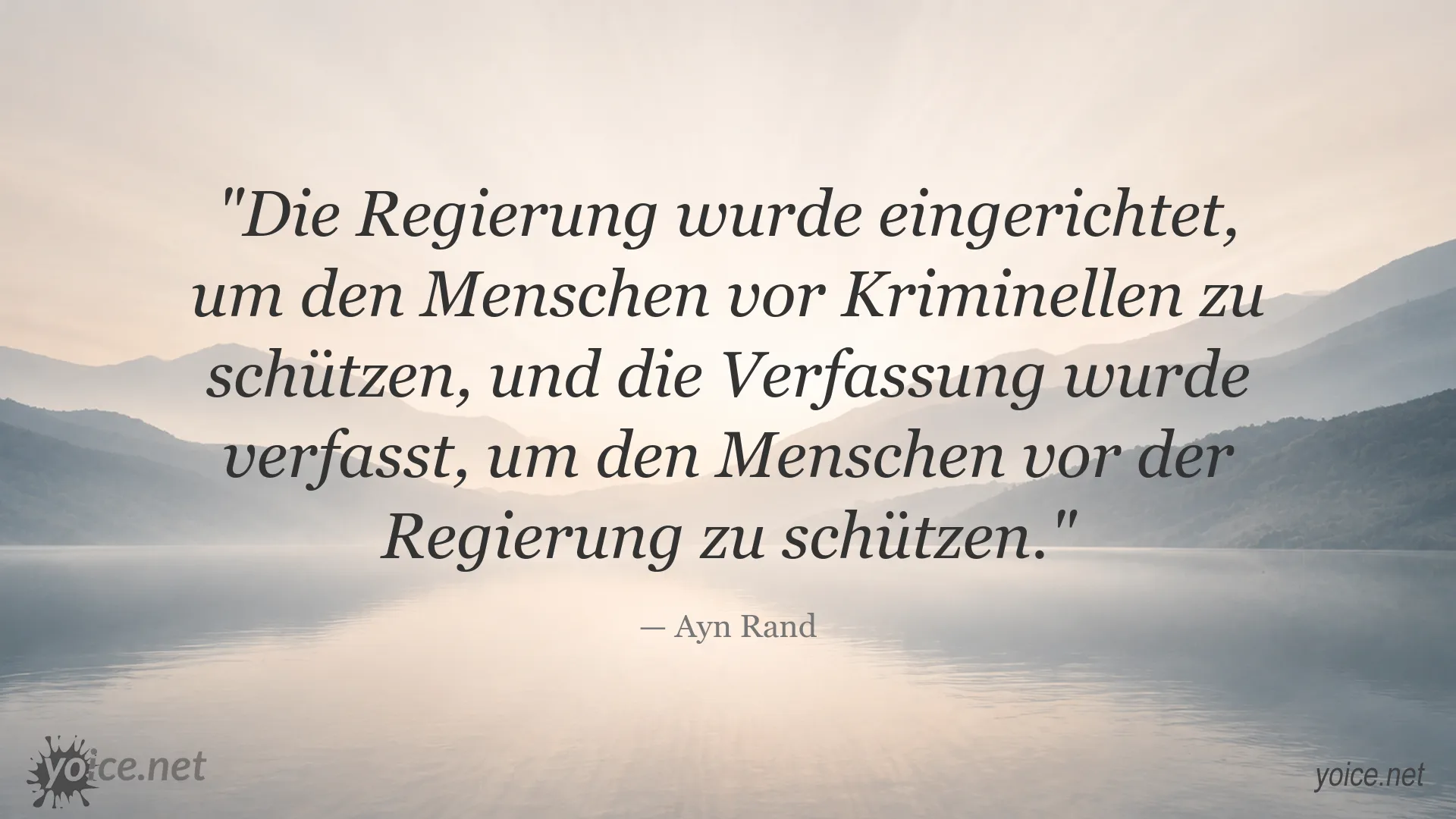 Zitatgrafik von Ayn Rand über den Schutz des Einzelnen durch Regierung und Verfassung
