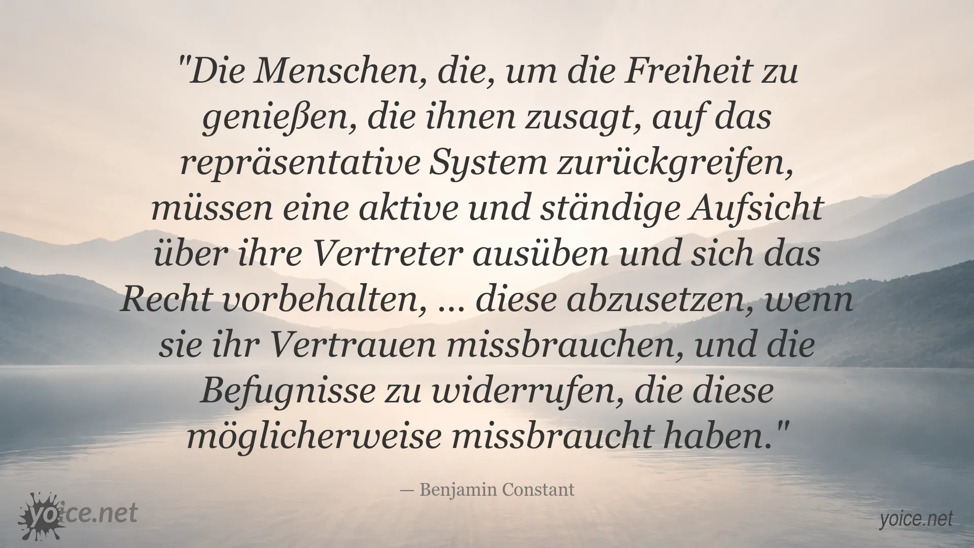 Zitatbild von Benjamin Constant über Freiheit und die Kontrolle politischer Vertreter im repräsentativen System