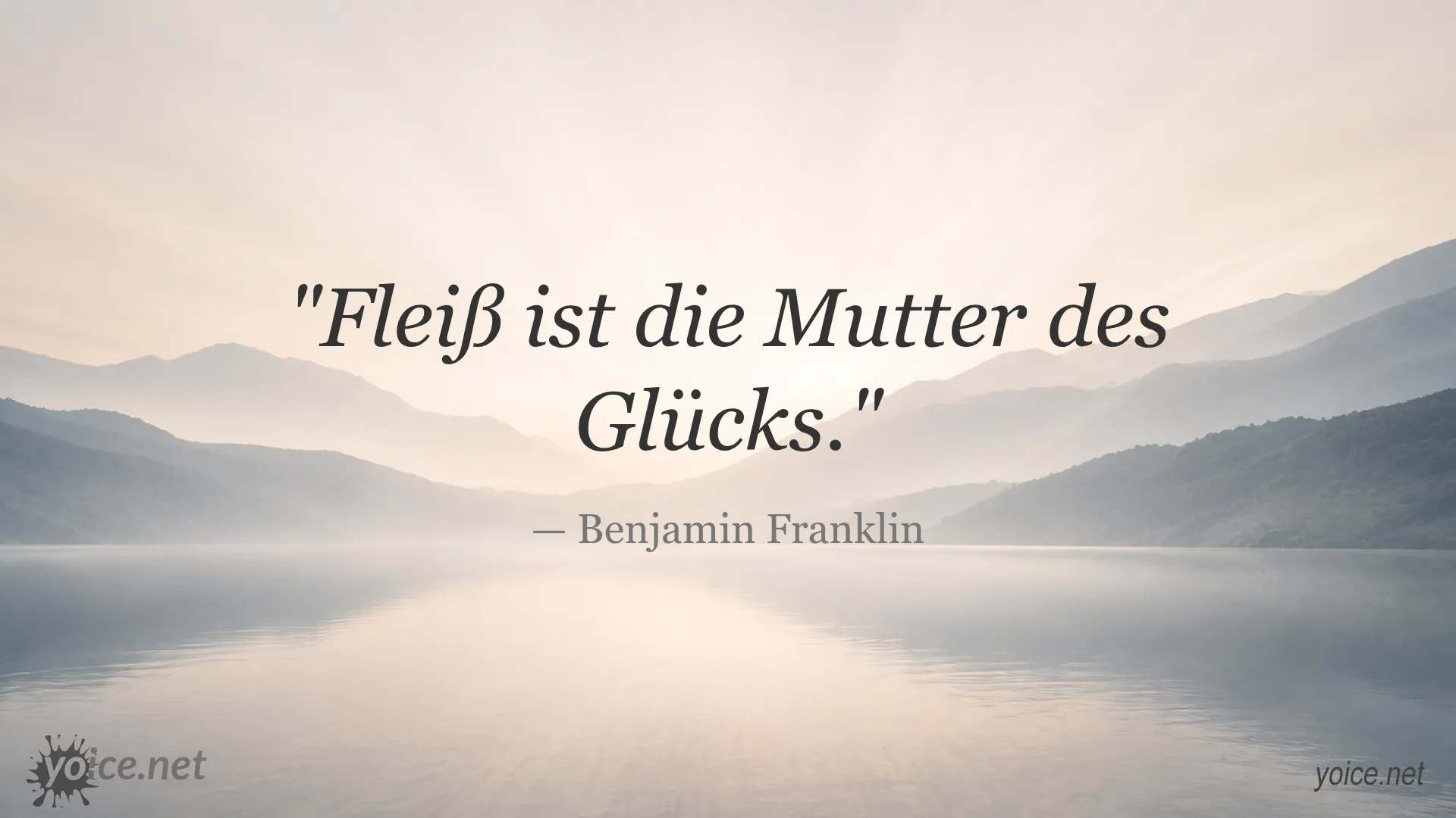 Benjamin Franklin Zitat über Fleiß als die Mutter des Glücks