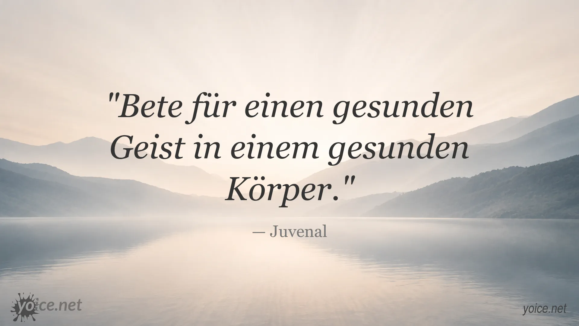 Zitat von Juvenal über einen gesunden Geist in einem gesunden Körper