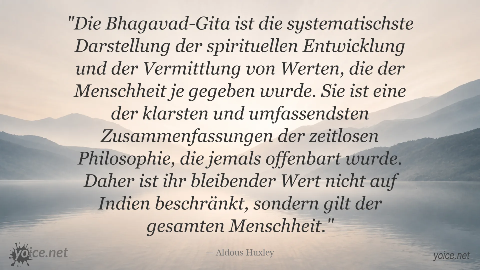 Aldous Huxley über die spirituelle Philosophie der Bhagavad-Gita