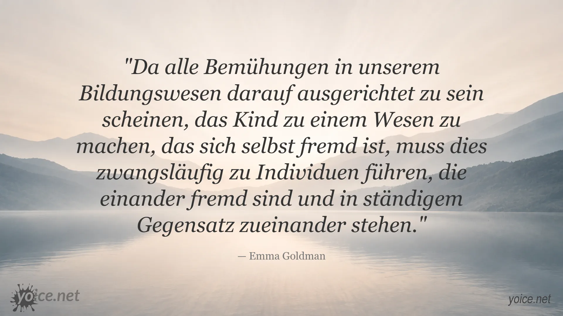 Zitatgrafik zum Thema Bildung und Entfremdung von Emma Goldman