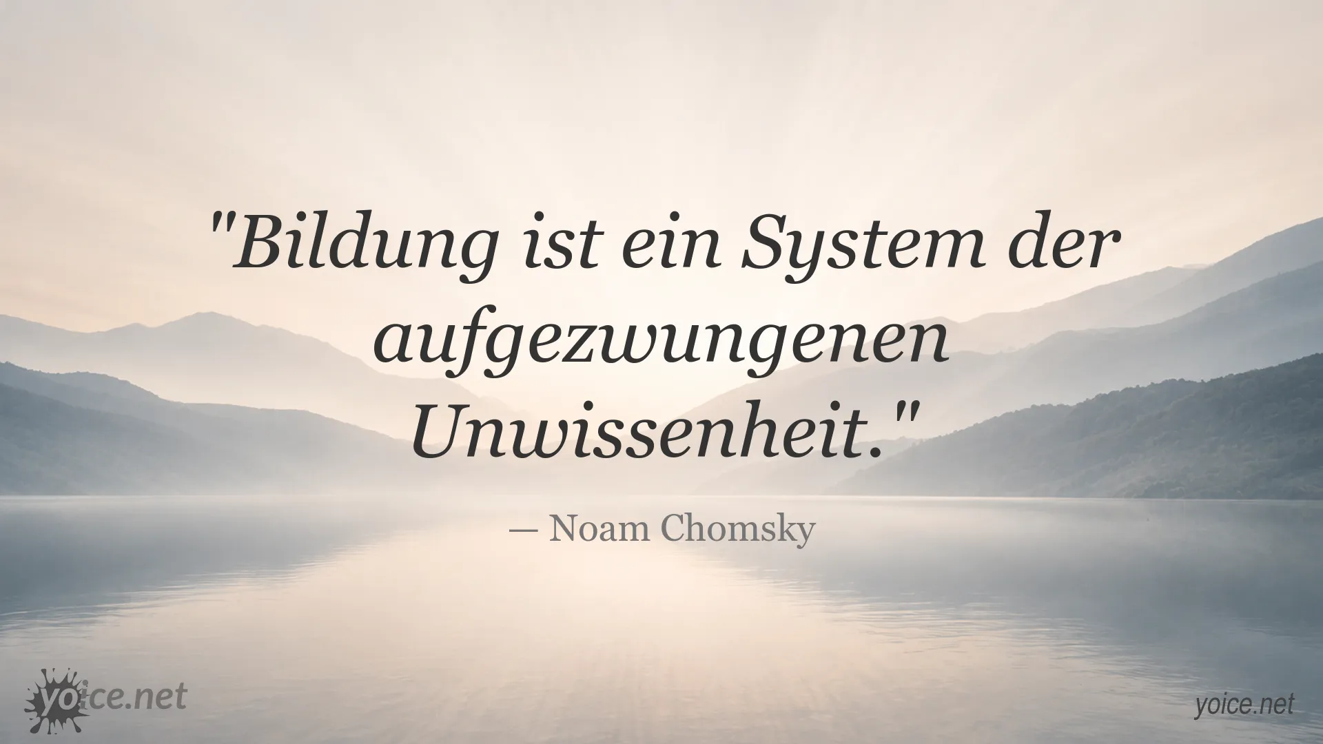 Noam Chomsky Zitat über Bildung und Unwissenheit