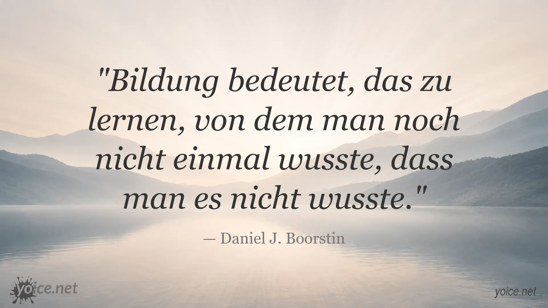 Inspirierendes Bildung Zitat von Daniel J. Boorstin
