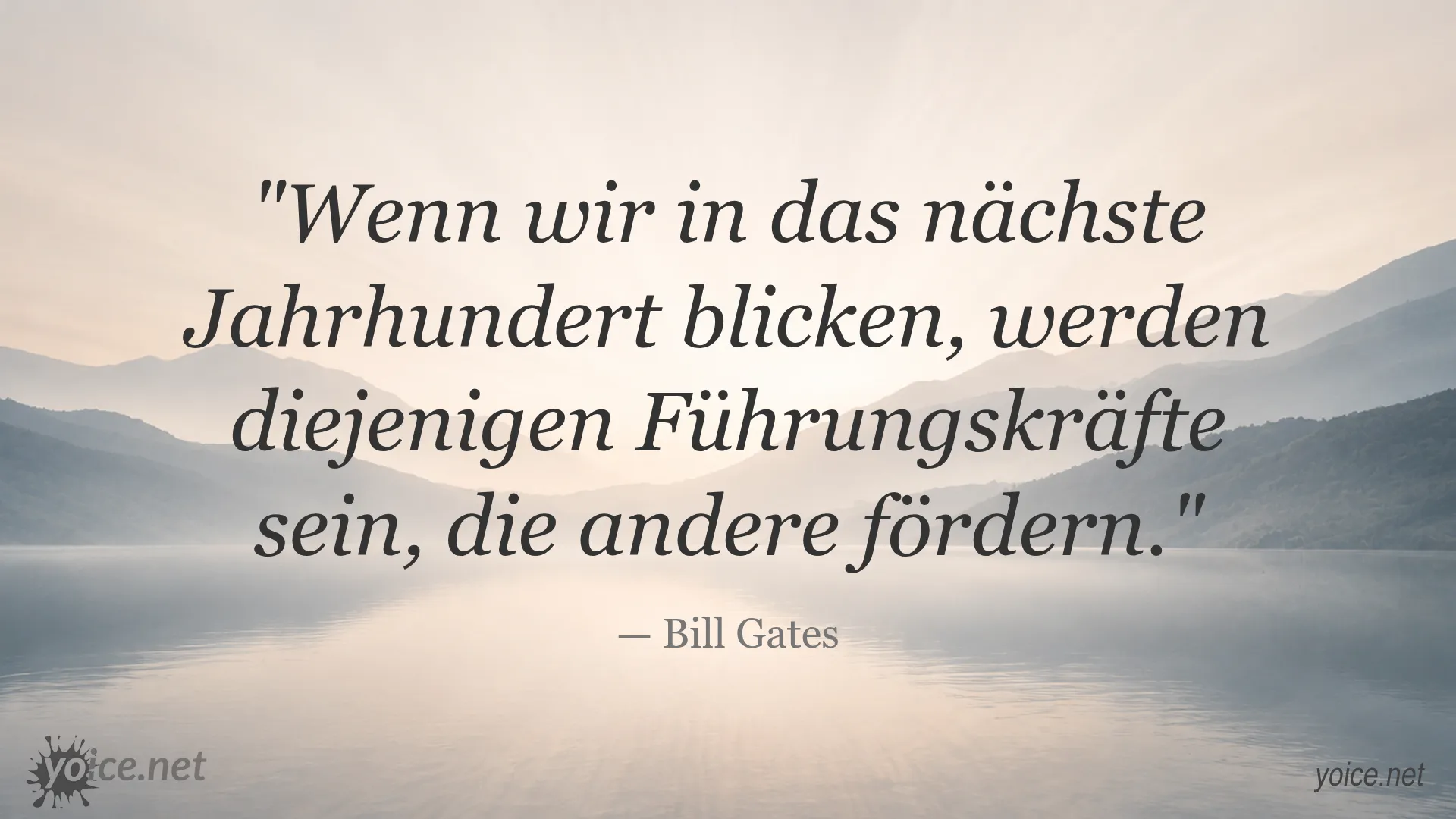 Zitat von Bill Gates über Führung: Wenn wir in das nächste Jahrhundert blicken, werden diejenigen Führungskräfte sein, die andere fördern.
