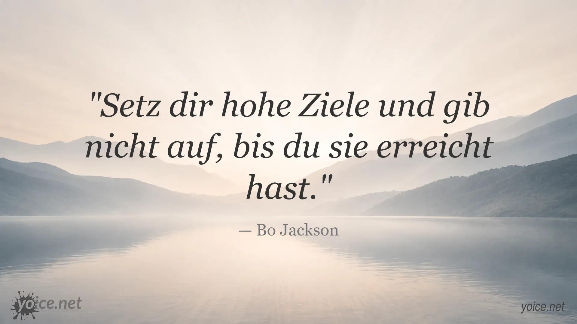 Motivierendes Zitat von Bo Jackson über hohe Ziele und Durchhaltevermögen
