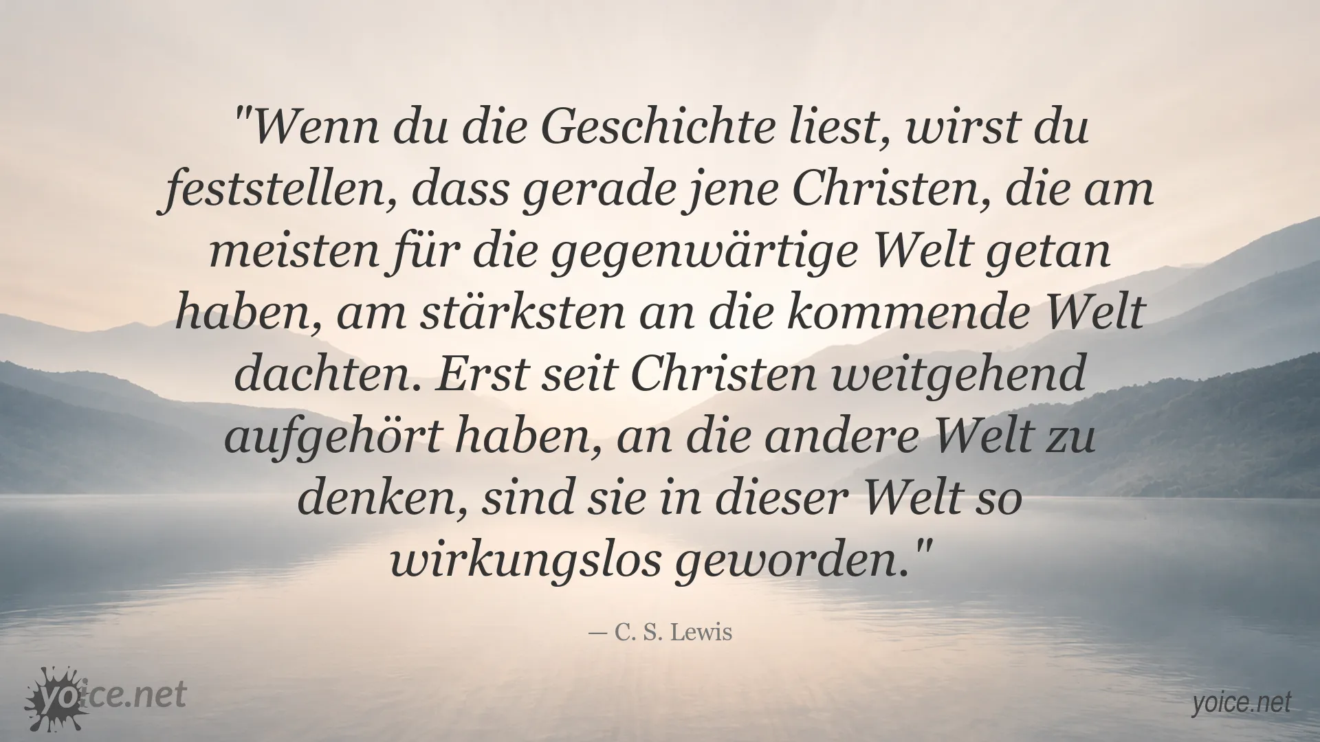 Zitatgrafik zu christlichem Engagement und der kommenden Welt von C. S. Lewis