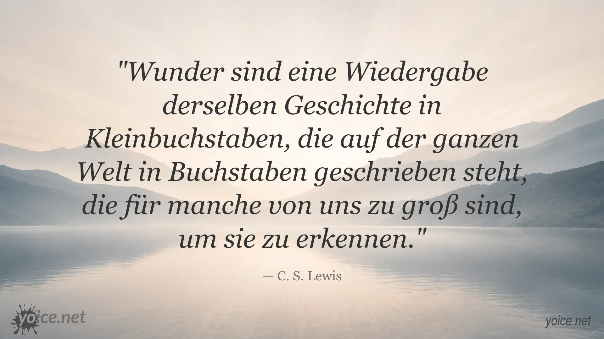 Inspirierendes Zitat von C. S. Lewis über Wunder und ihre Bedeutung