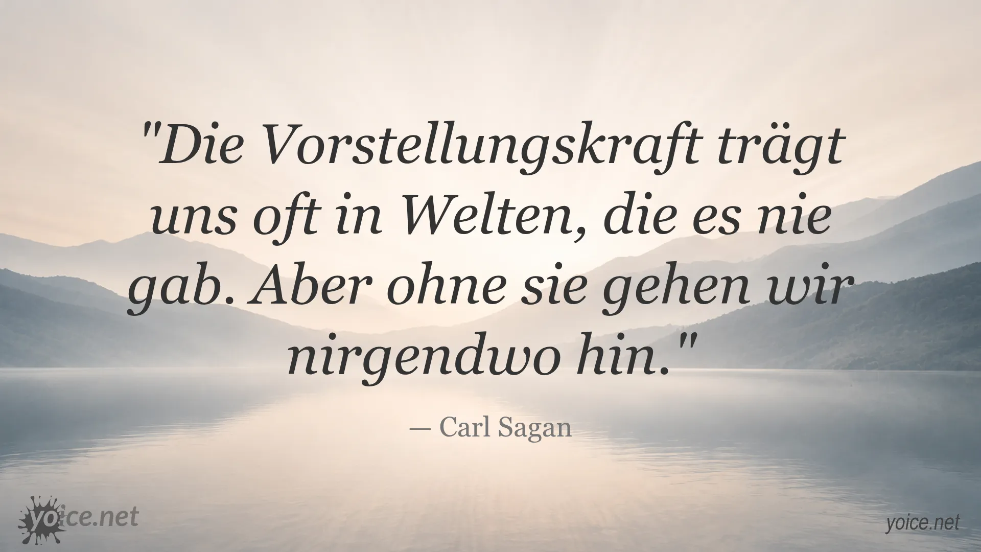 Zitat von Carl Sagan über die Kraft der Vorstellungskraft