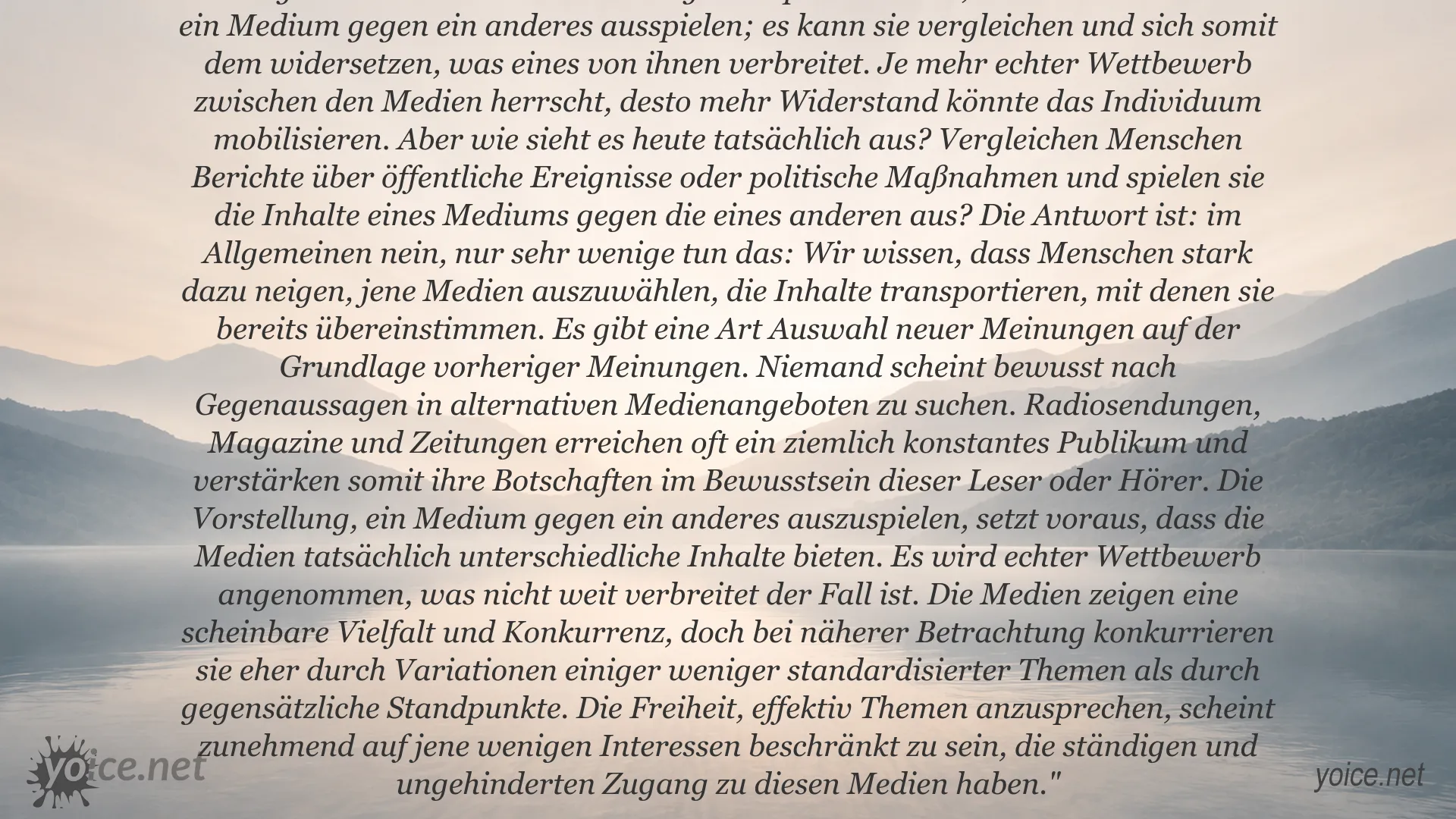 Zitat von Charles Wright Mills über Medienwettbewerb, Meinungsvielfalt und die Auswahl von Medieninhalten