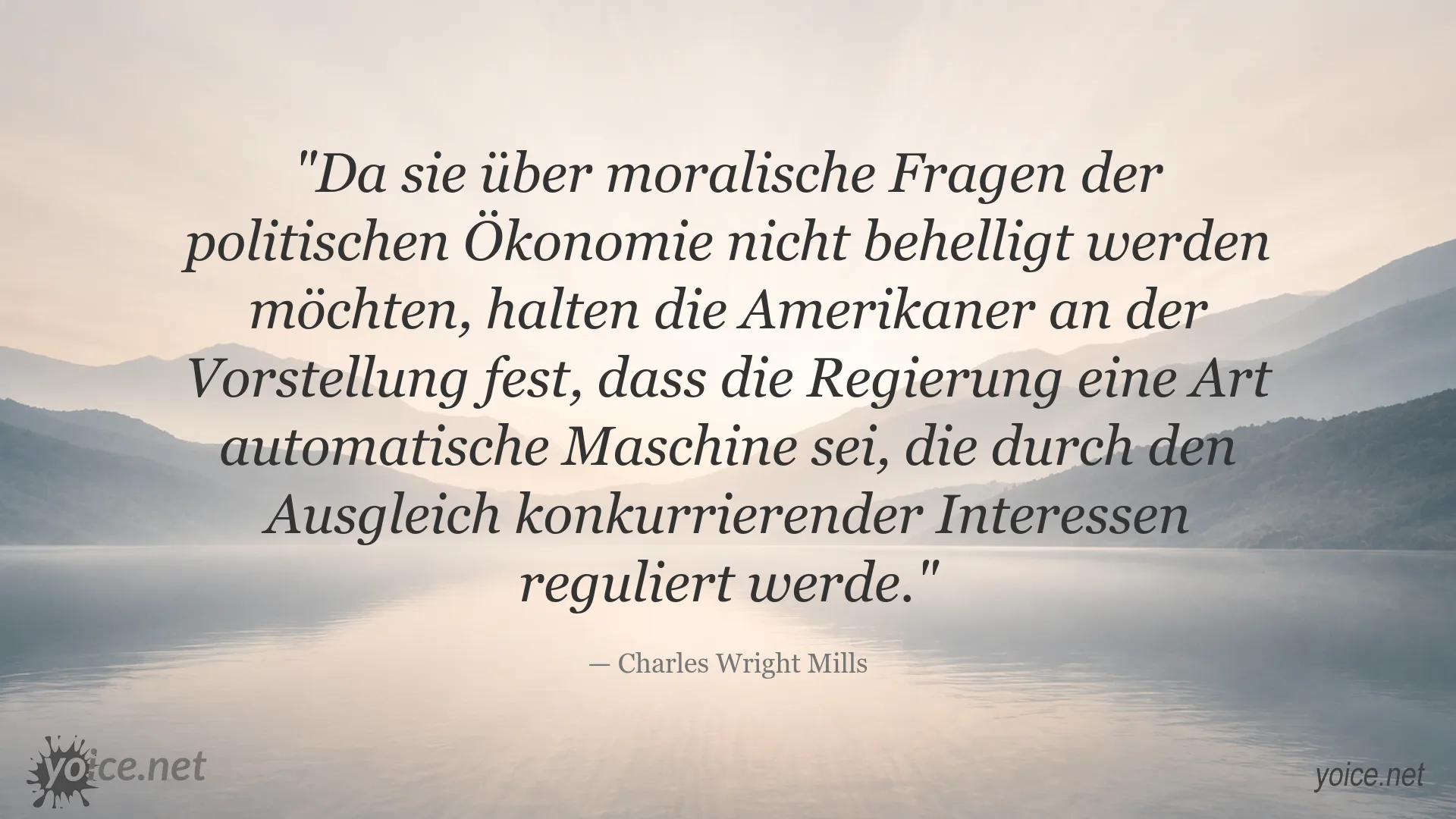 Zitat von Charles Wright Mills über Regierung und politische Ökonomie