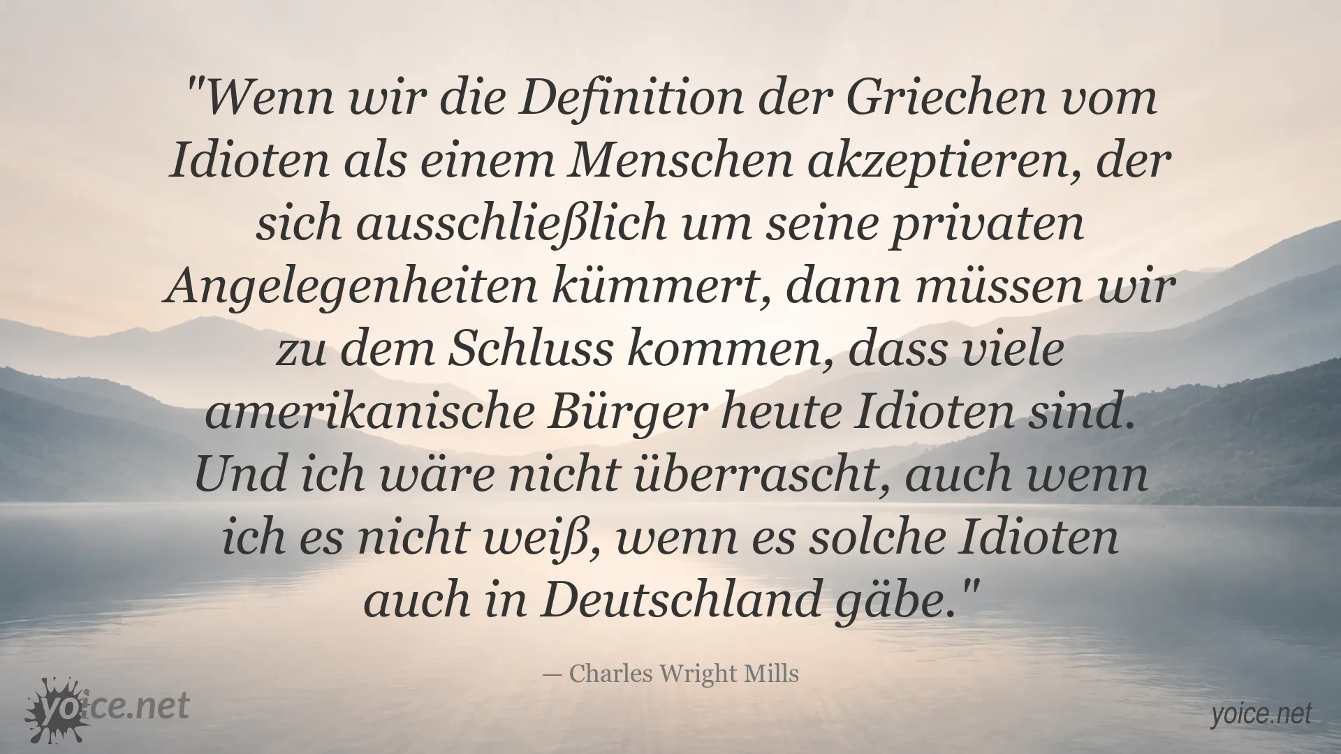 Zitat von Charles Wright Mills über Bürger, private Angelegenheiten und gesellschaftliches Engagement