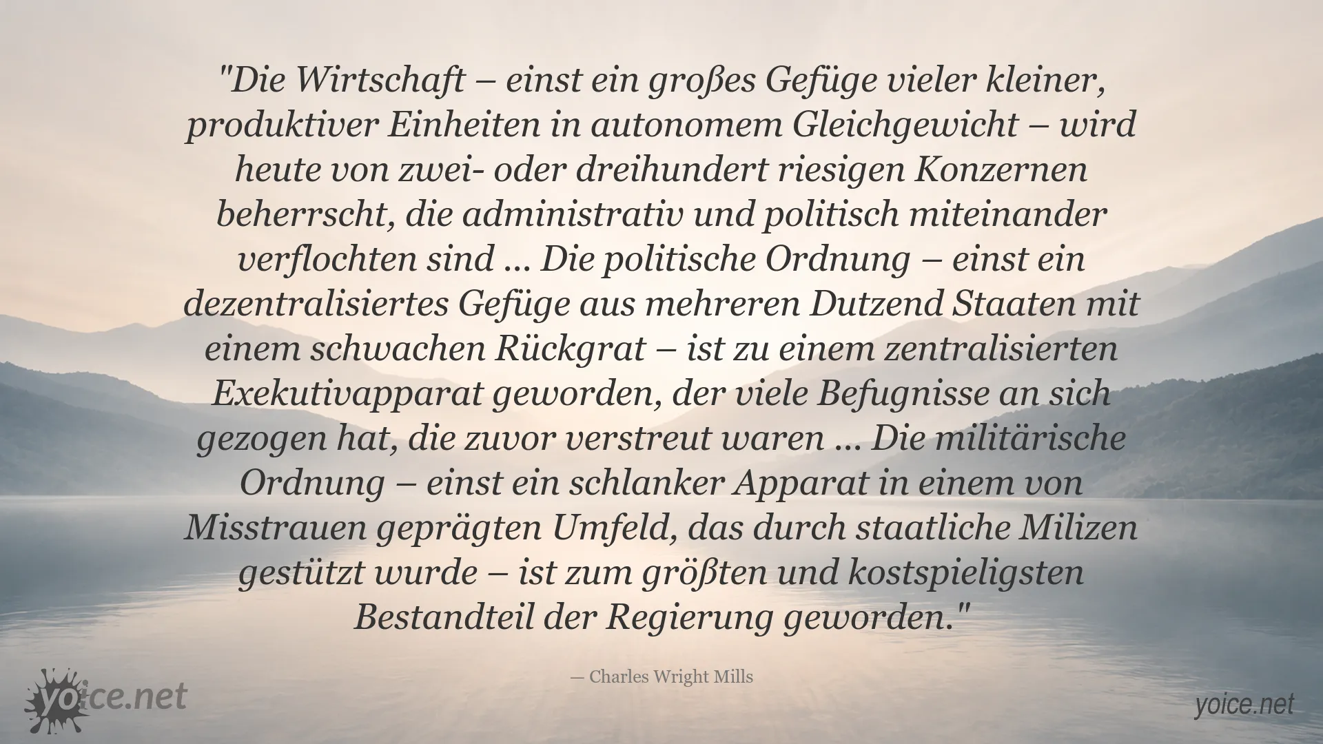 Zitatkarte von Charles Wright Mills über die Zentralisierung von Wirtschaft, Politik und Militär