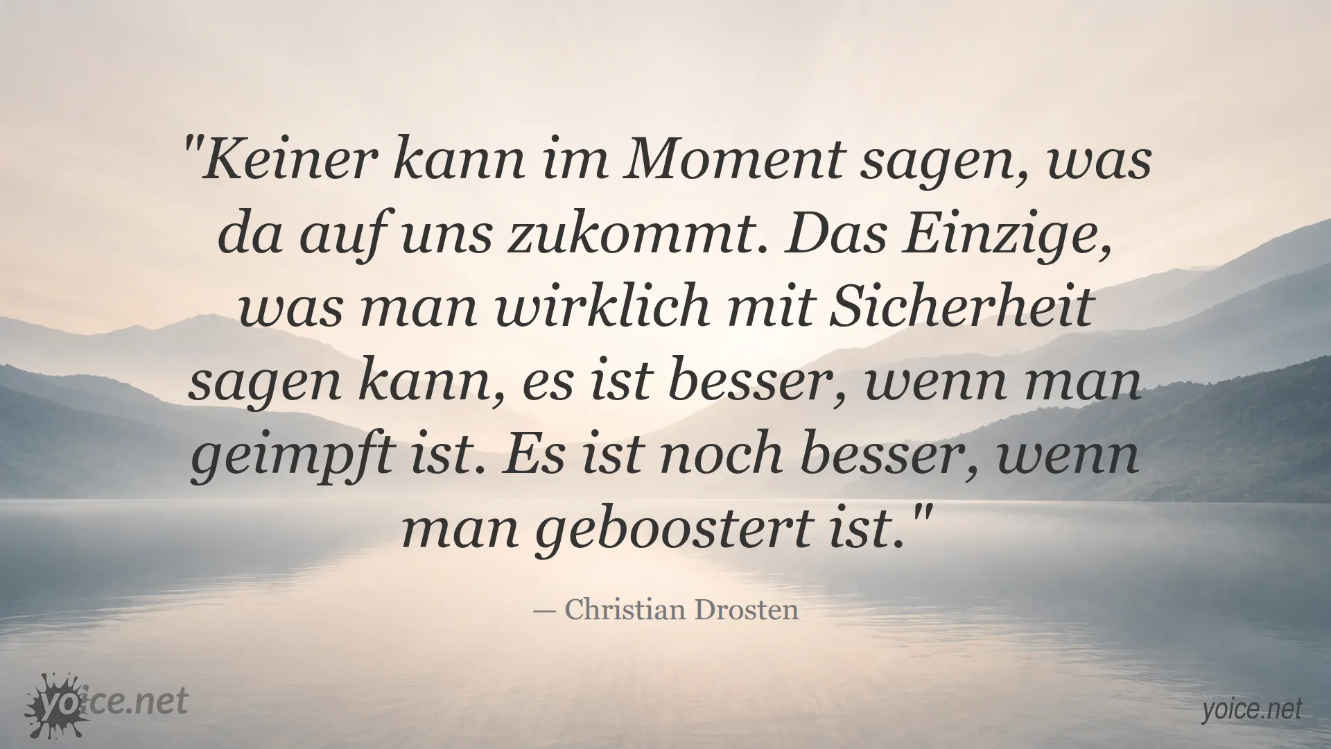 Christian Drosten erklärt die Bedeutung von Impfen und Boostern in der aktuellen Situation