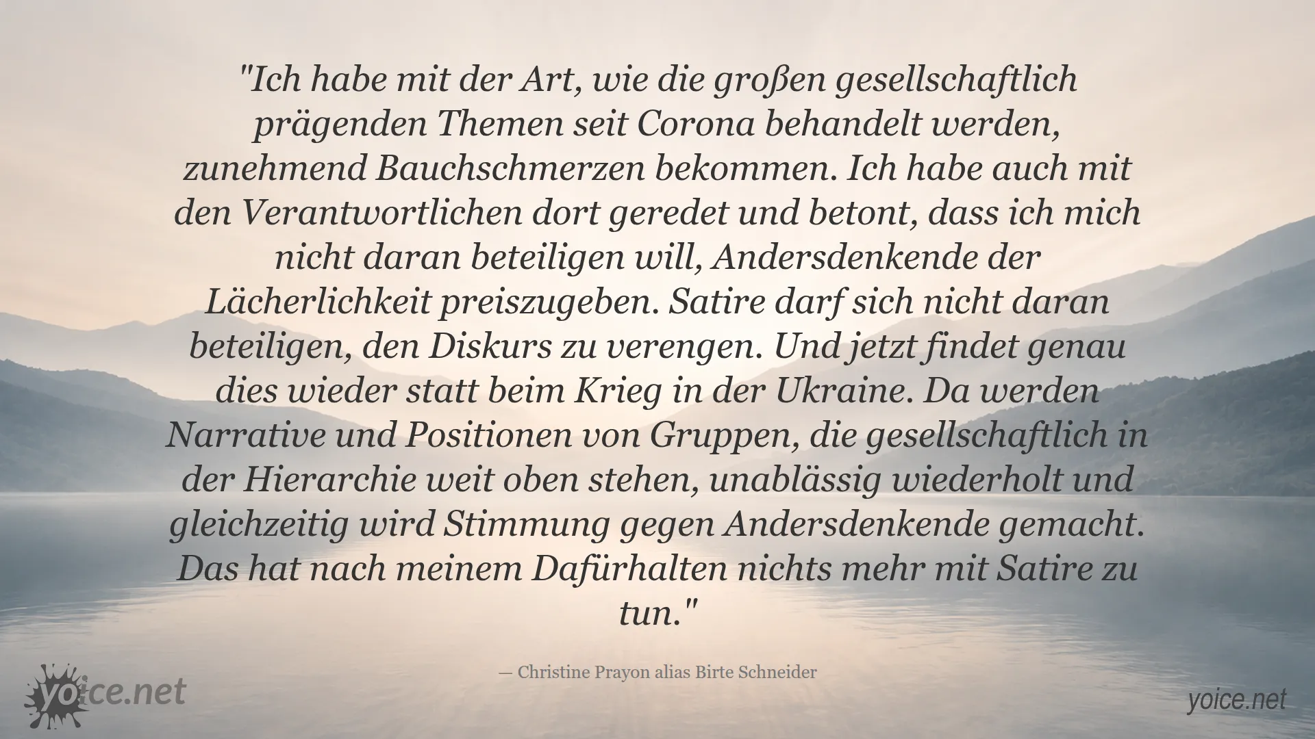 Zitat von Christine Prayon über die Rolle der Satire bei Corona und dem Ukraine-Krieg