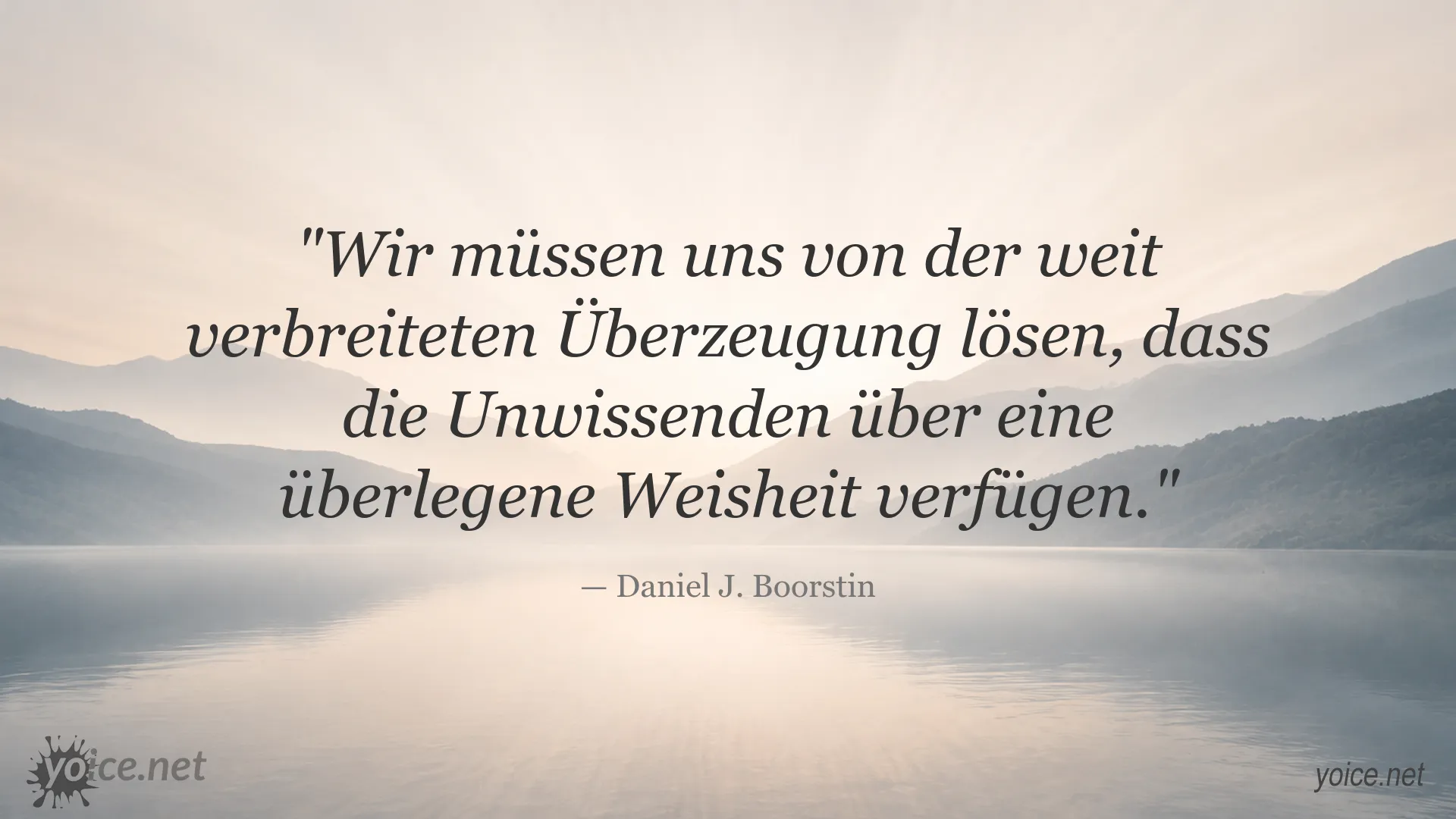 Zitatgrafik von Daniel J. Boorstin über Weisheit und Unwissenheit