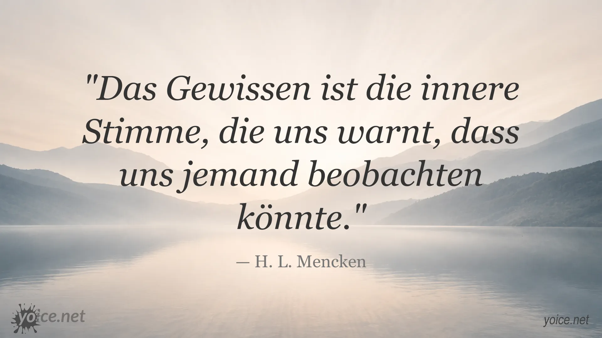 Zitatgrafik zum Thema Gewissen von H. L. Mencken