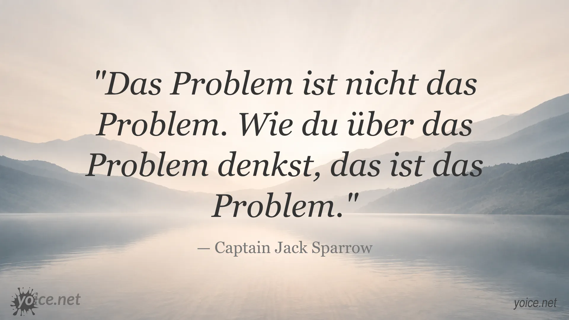 Zitat von Captain Jack Sparrow über Probleme und Denkweise