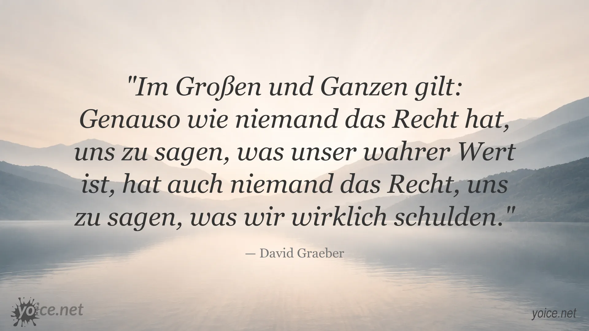 Zitat von David Graeber über persönlichen Wert und Schuld