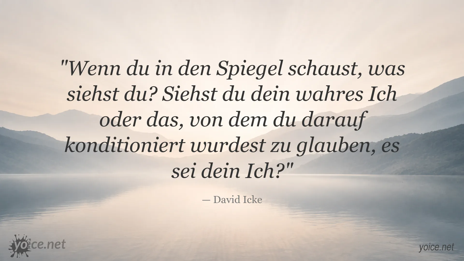 David Icke Zitat über Selbstwahrnehmung und Identität