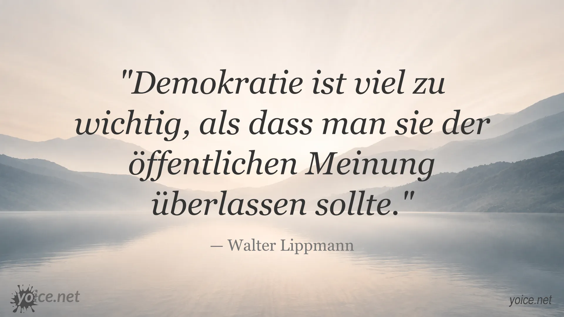 Zitat von Walter Lippmann über Demokratie und öffentliche Meinung