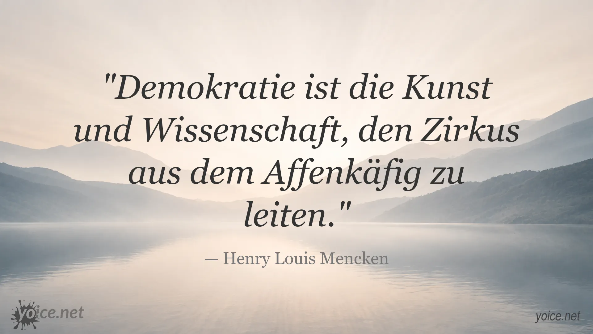 Zitat von Henry Louis Mencken über Demokratie und Zirkus