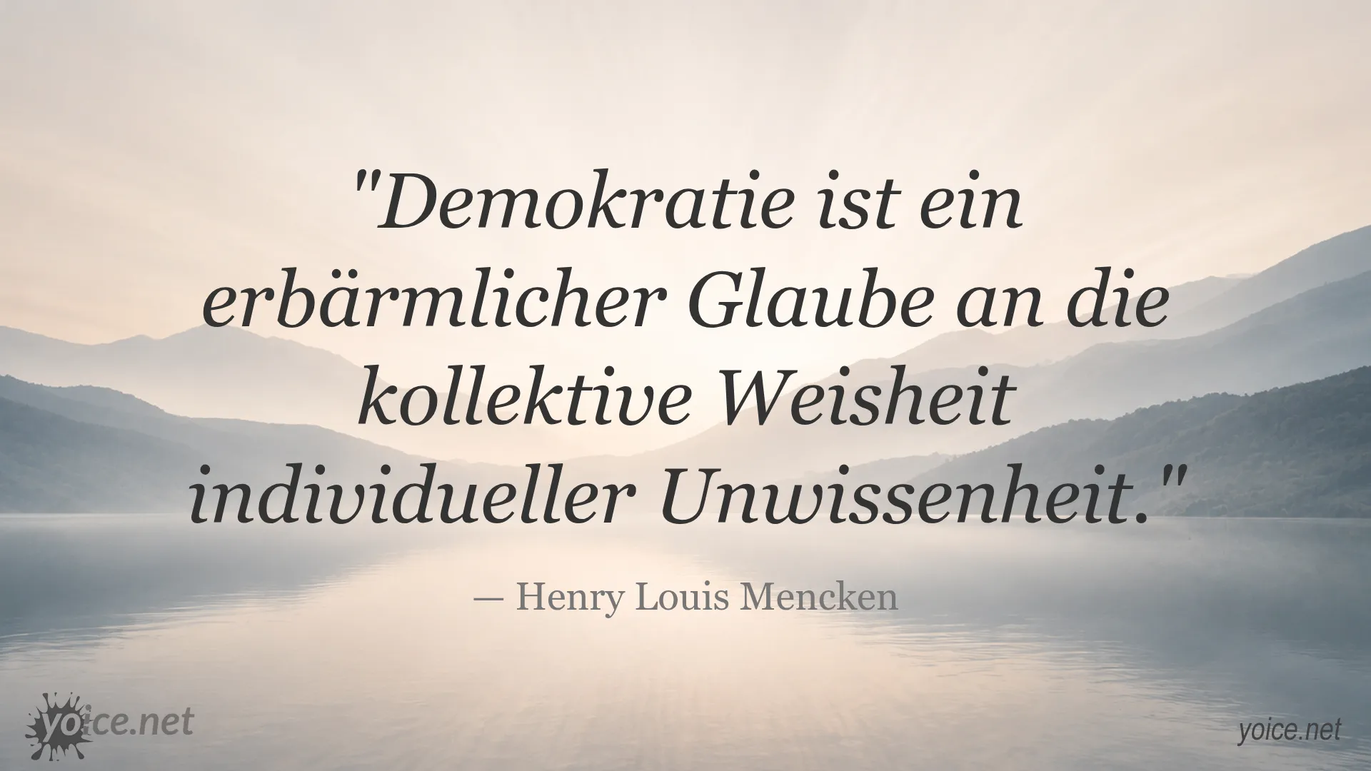 Zitat von Henry Louis Mencken über Demokratie als kollektive Unwissenheit