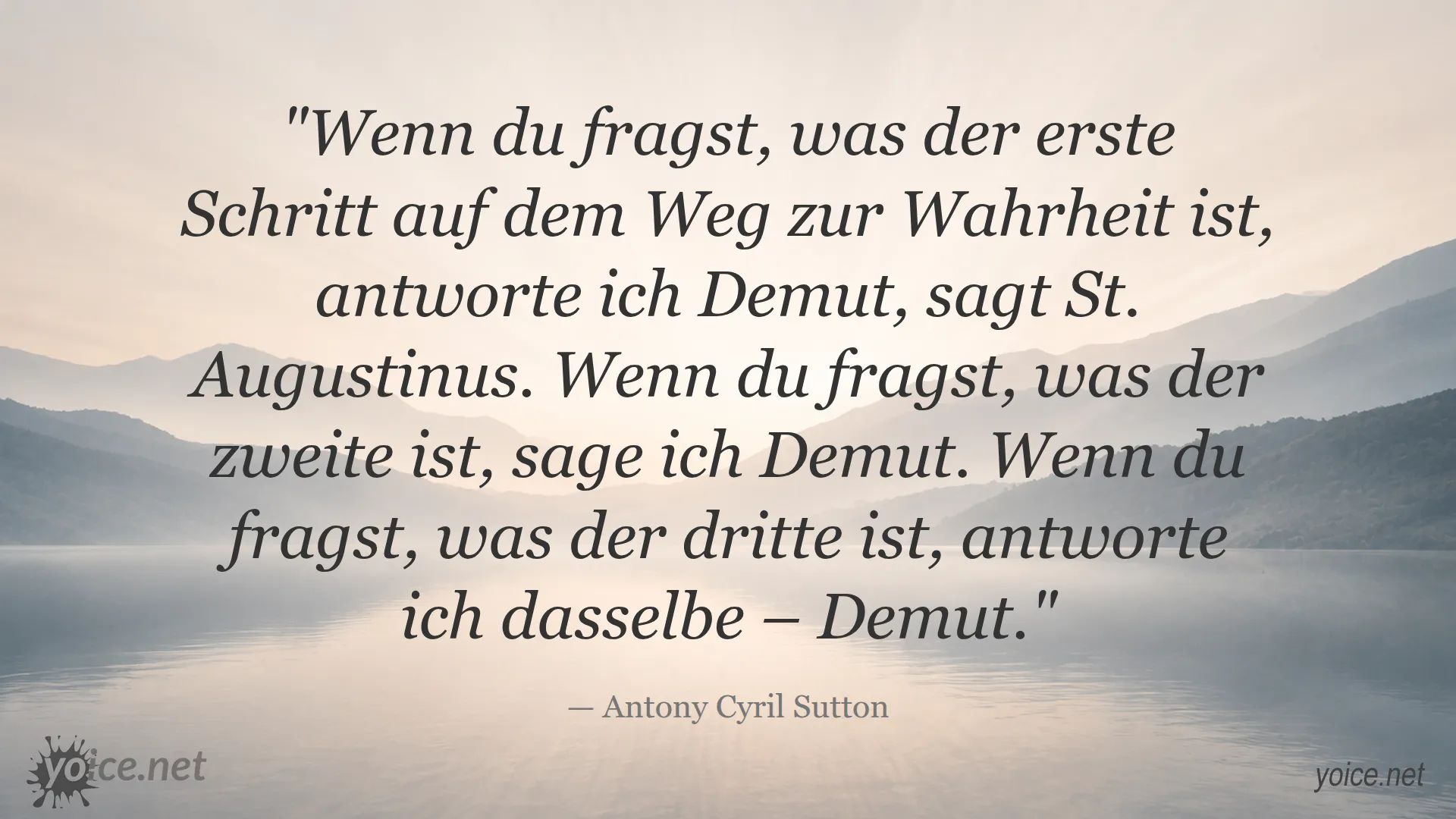 Zitat von Antony Cyril Sutton über Demut als erster Schritt zur Wahrheit