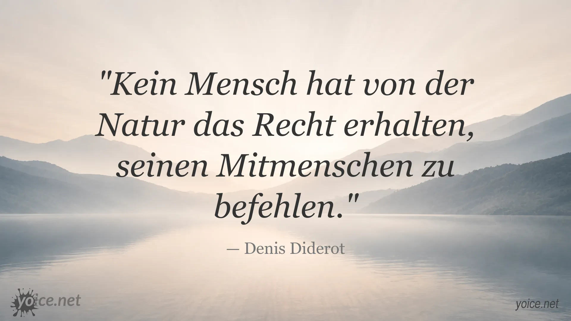Zitatbild von Denis Diderot über Freiheit und Gleichheit