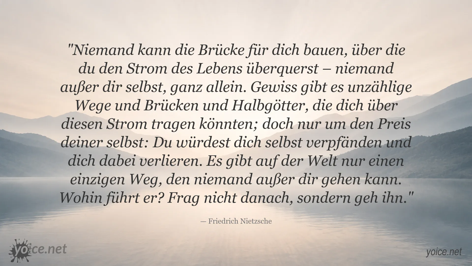 Zitatbild von Friedrich Nietzsche über den eigenen Lebensweg