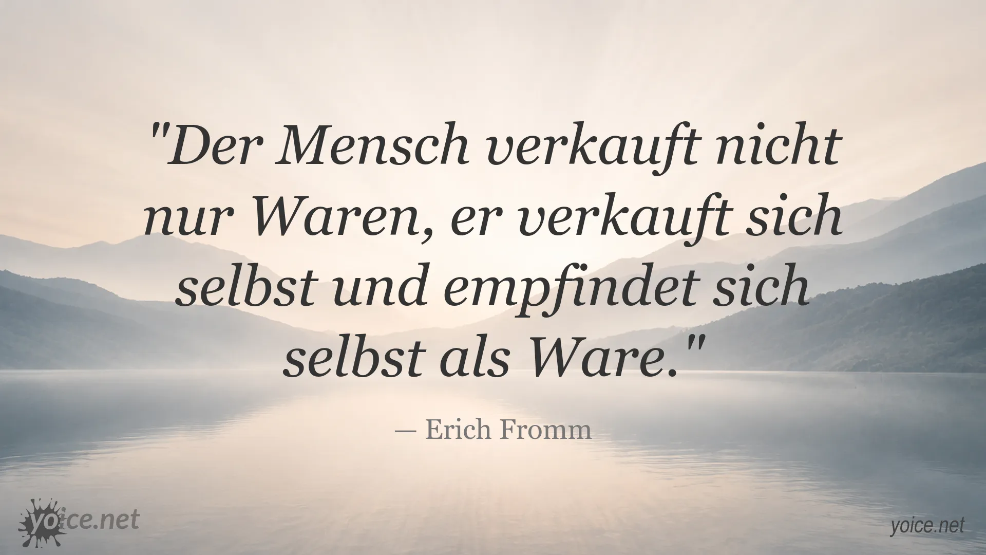 Erich Fromm Zitat über den Menschen als Ware und die Selbstvermarktung
