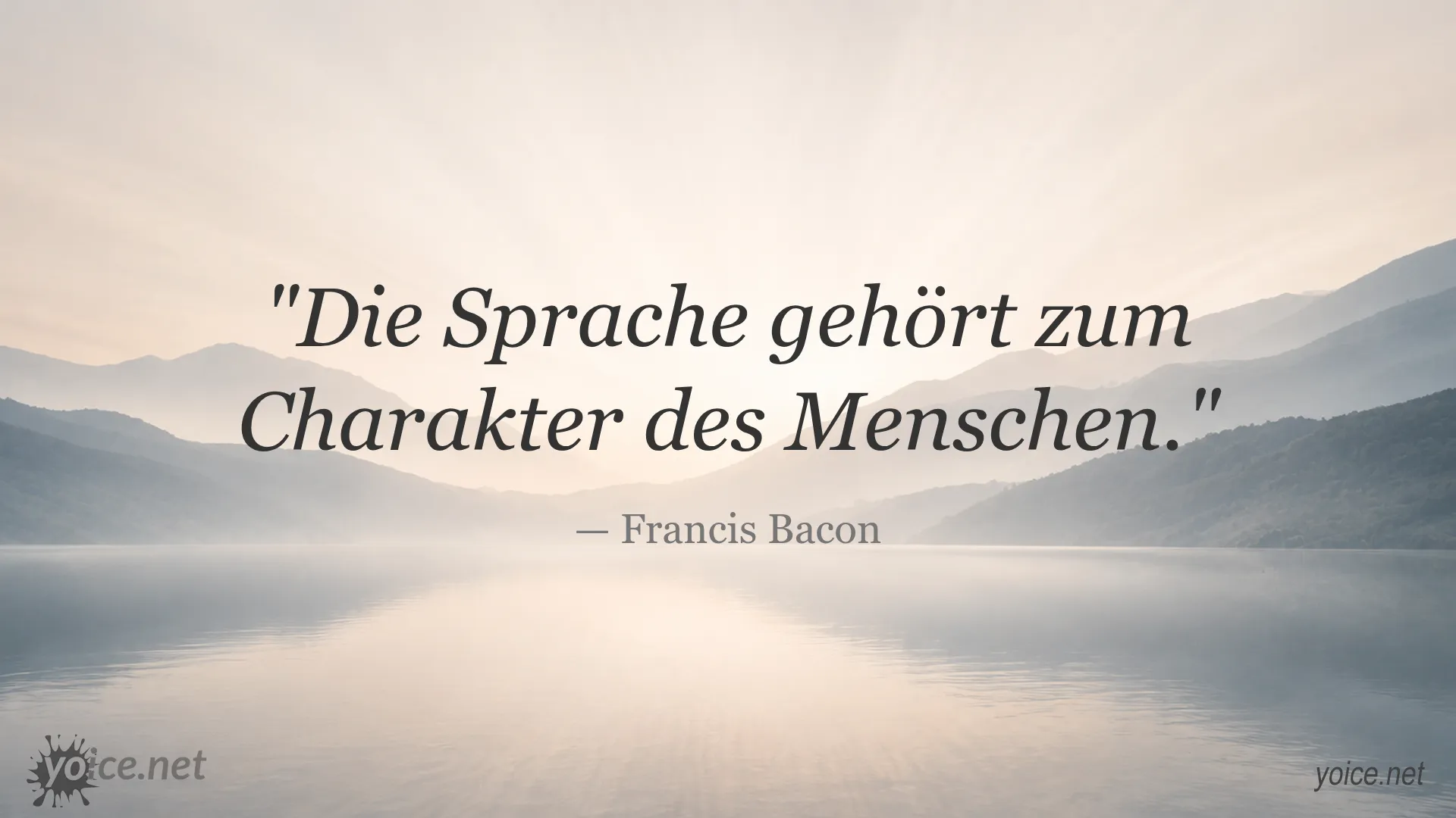 Zitat von Francis Bacon über die Beziehung zwischen Sprache und Charakter des Menschen