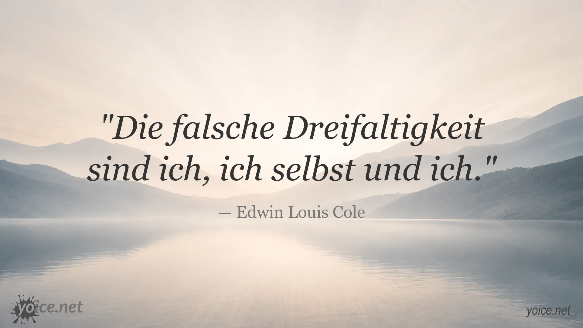 Zitatgrafik von Edwin Louis Cole zum Thema die falsche Dreifaltigkeit
